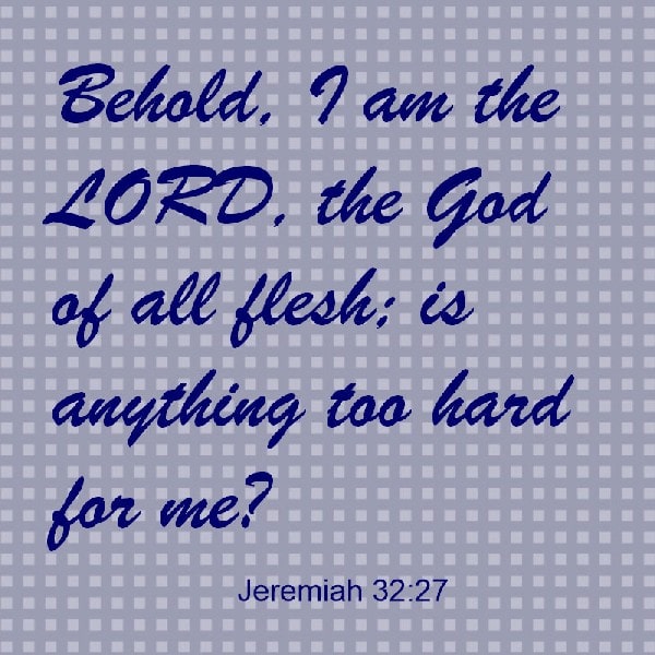 Jeremiah 32:27